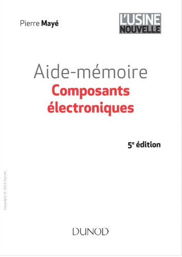 Composants électroniques : aide-mémoire