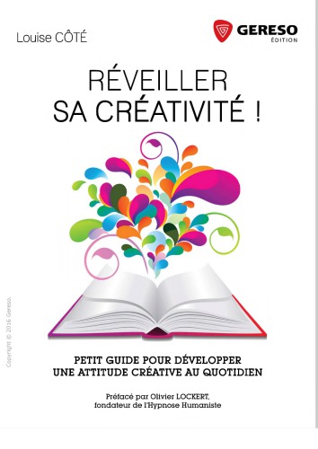 Réveiller sa créativité !