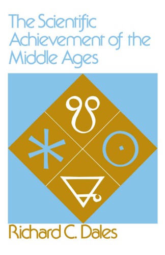 The Scientific Achievement of the Middle Ages