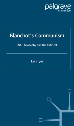 Blanchot’s Communism: Art, Philosophy and the Political