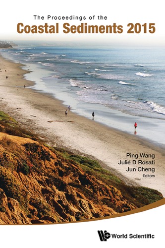 Coastal Sediments 2015 The Proceedings of the Coastal Sediments 2015  an Diego, USA, 11 – 15 May 2015