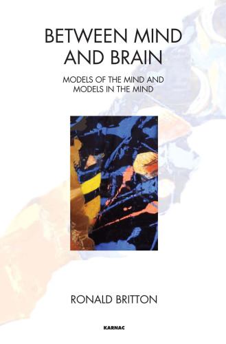 Between Mind and Brain: Models of the Mind and Models in the Mind