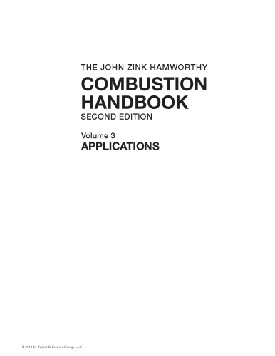 The John Zink Hamworthy Combustion Handbook, Second Edition: Volume 3 - Applications