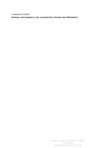 Barlaam und Josaphat in der europäischen Literatur des Mittelalters : Darstellung der Stofftraditionen - Bibliographie - Studien.