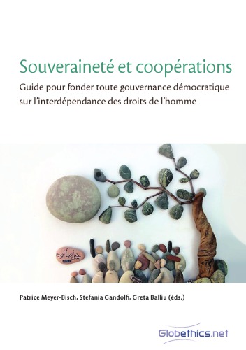 Souveraineté et coopérations_Guide pour fonder toute gouvernance démocratique sur l’interdépendance des droits de l’homme