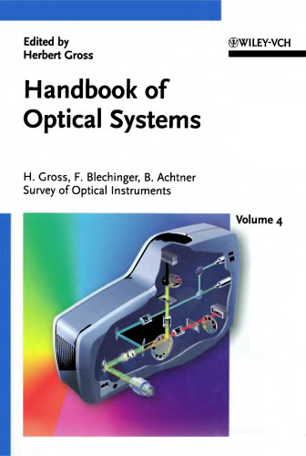 Handbook of Optical Systems, Volume 4: Survey of Optical Instruments