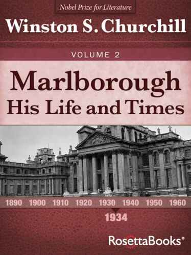 Marlborough: His Life and Times, Volume II