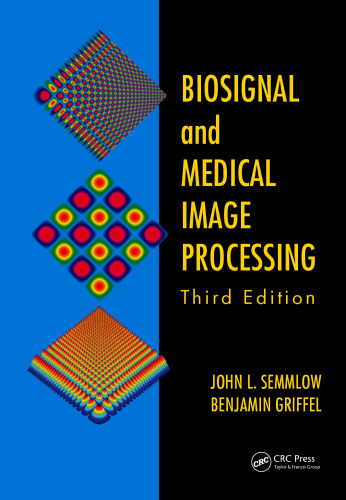 Biosignal and Medical Image Processing