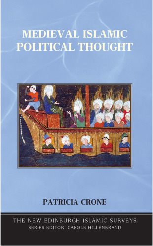 Medieval Islamic Political Thought
