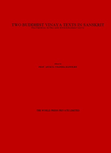 Two Buddhist vinaya texts in Sanskrit