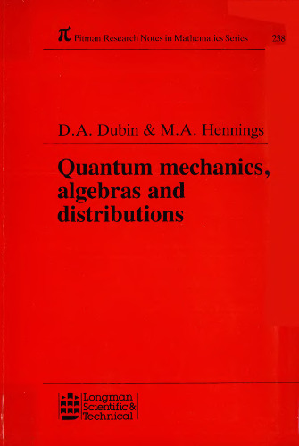 Quantum Mechanics Algebras and Distributions
