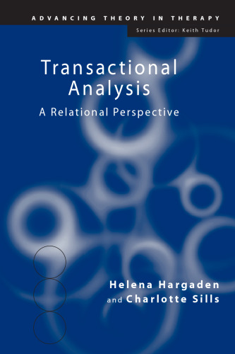 Transactional Analysis: A Relational Perspective