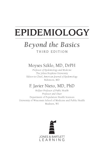 Epidemiology: Beyond the Basics