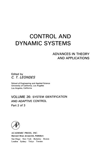 Advances in Theory and Applications : System Identification and Adaptive Control, Part 2