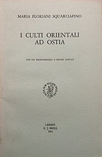 I culti orientali ad Ostia