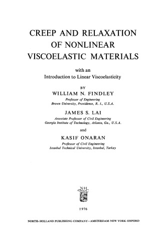 Creep and Relaxation of Nonlinear Viscoelastic Materials