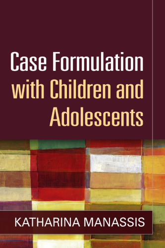 Case Formulation with Children and Adolescents