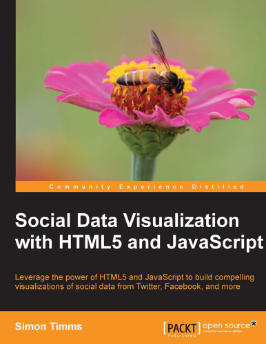 Social Data Visualization with HTML5 and JavaScript