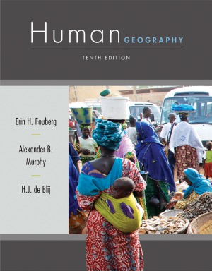 Human Geography  People, Place, and Culture