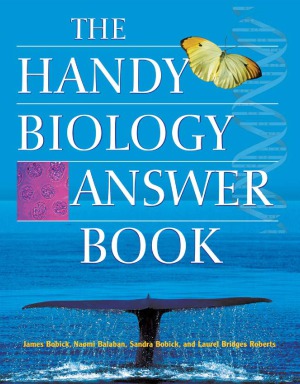 The Handy Biology Answer Book (The Handy Answer Book Series)
