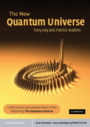 The New Quantum Universe (7th printing)