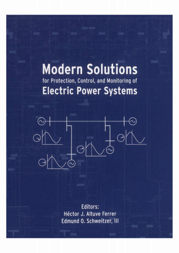 Modern Solutions for Protection, Control and Monitoring of Electric Power Systems