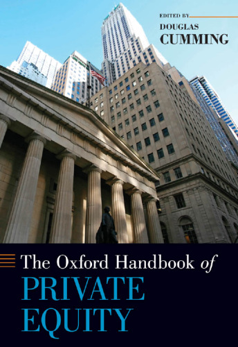 The Oxford Handbook of Private Equity
