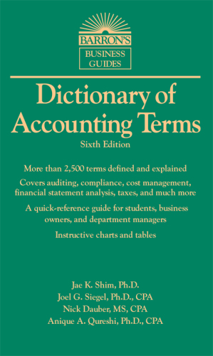 Dictionary of Accounting Terms (Barron's Business Dictionaries)