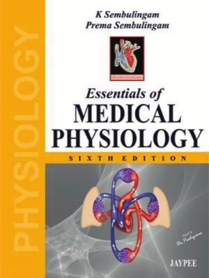 Essentials of Medical Physiology, 6th edition