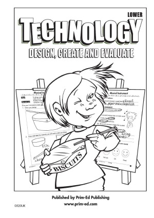 Technology  Design, Create and Evaluate (Lower)