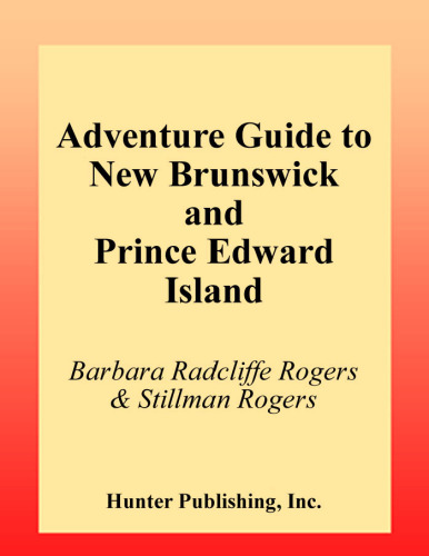 Adventure Guide to New Brunswick and Prince Edward Island