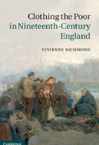 Clothing the Poor in Nineteenth-Century England