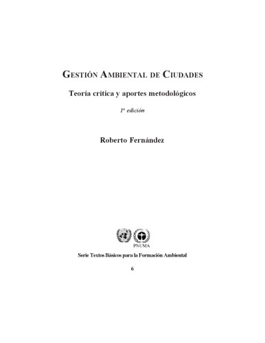 Gestión ambiental de ciudades, teoría crítica y aportes metodológicos