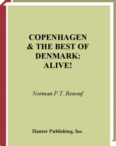 Copenhagen and the Best of Denmark