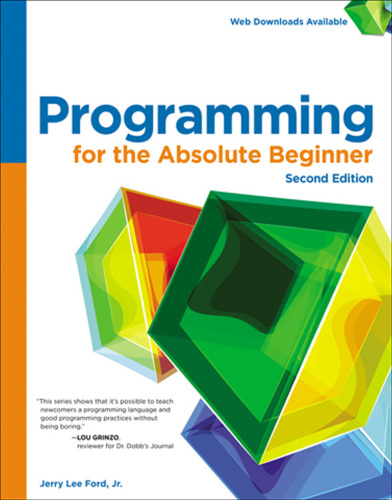 Programming for the Absolute Beginner