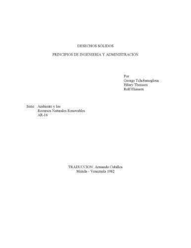 Desechos sólidos, principios de ingeniería y administración