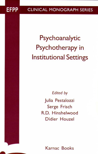 Psychoanalytic Psychotherapy Instituitional Settings