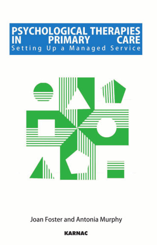 Psychological Therapies in Primary Care: Setting Up a Managed Service