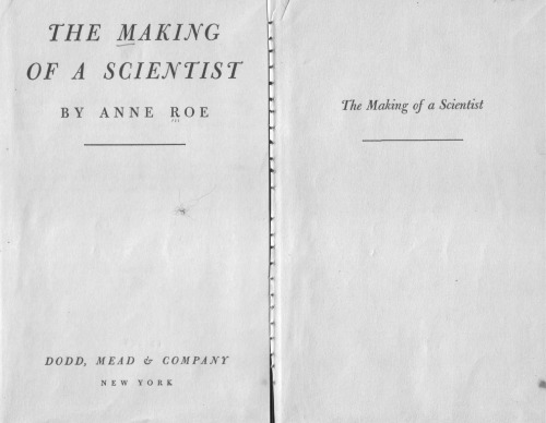The Making of a Scientist