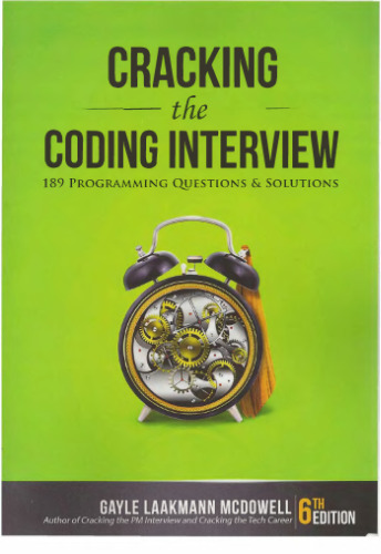Cracking the Coding Interview: 189 Programming Questions and Solutions