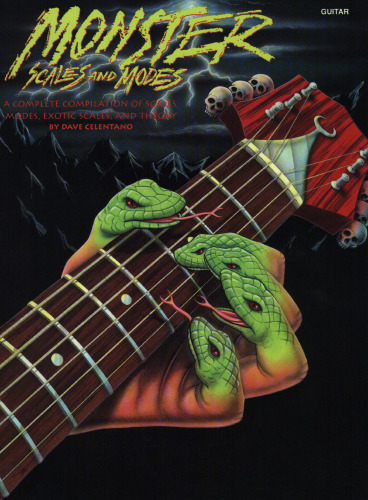 Monster Scales And Modes: By Dave Celentano