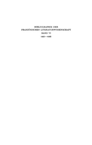 Bibliographie der französischen Literaturwissenschaft = Bibliographie d’histoire littéraire française