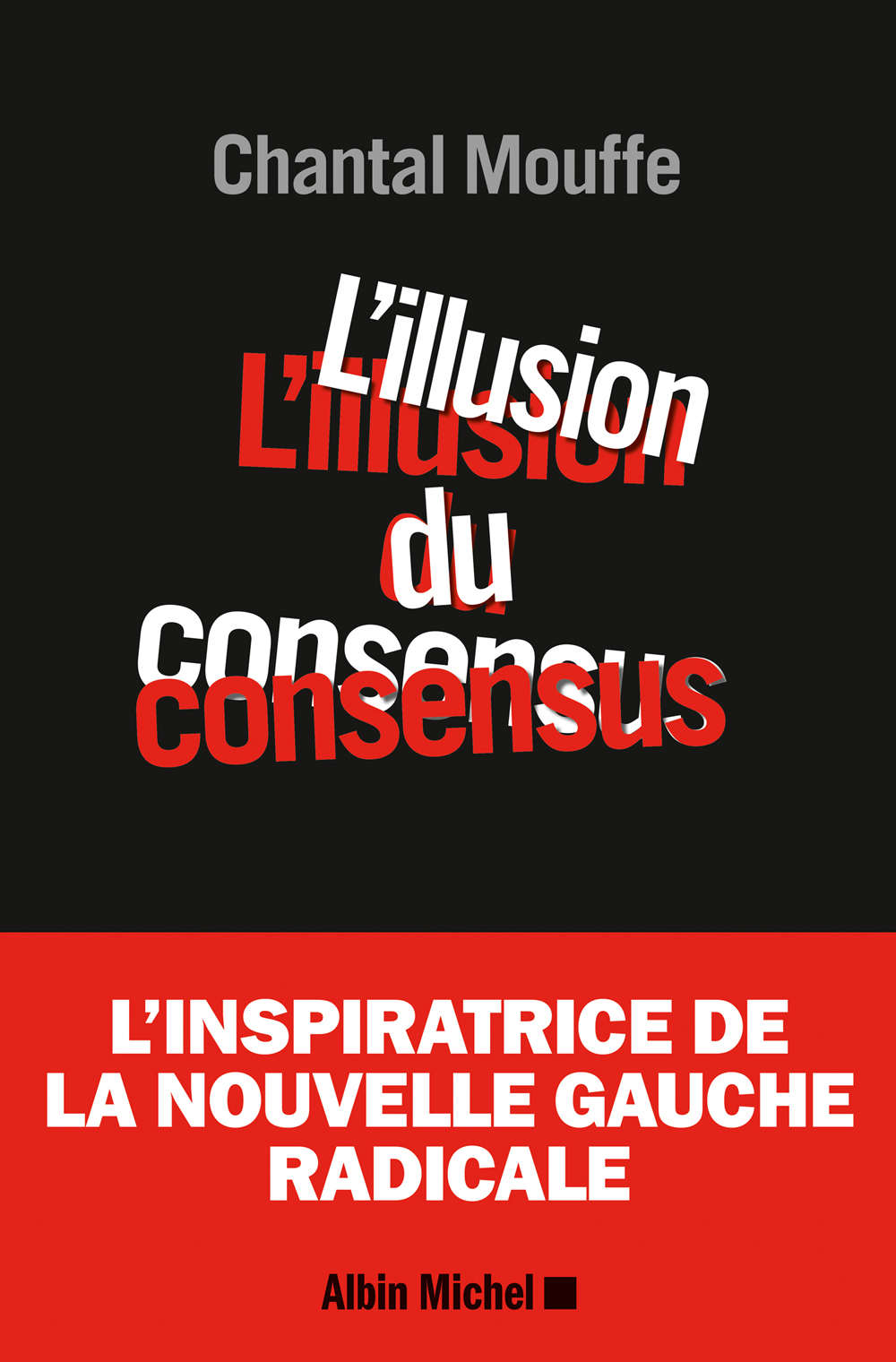 L’illusion du consensus