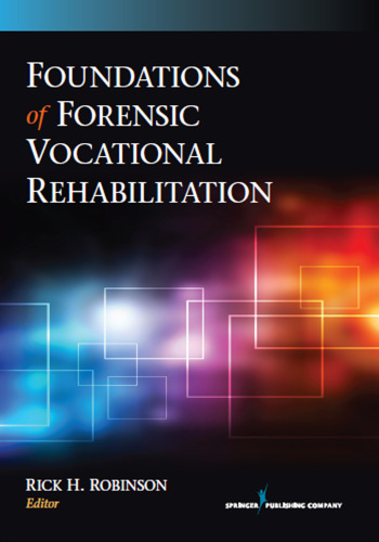 Foundations of Forensic Vocational Rehabilitation