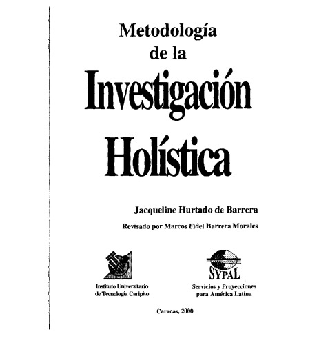 Metodología de investigación holística