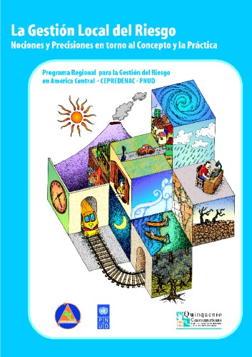 La gestión local del riesgo: Nociones y precisiones en torno al concepto y la práctica