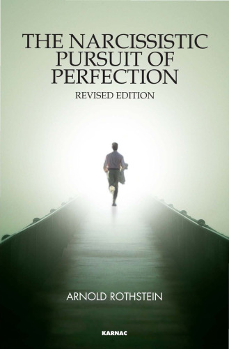 The Narcissistic Pursuit of Perfection