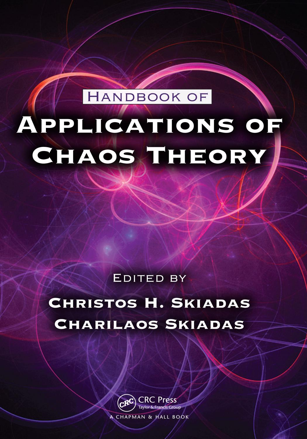 Handbook of Applications of Chaos Theory