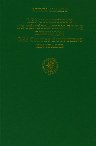 Les conditions de pénétration et de diffusion des cultes égyptiens en Italie