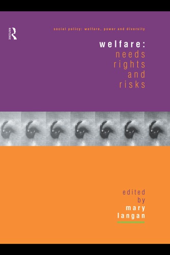 Welfare: Needs, Rights and Risks